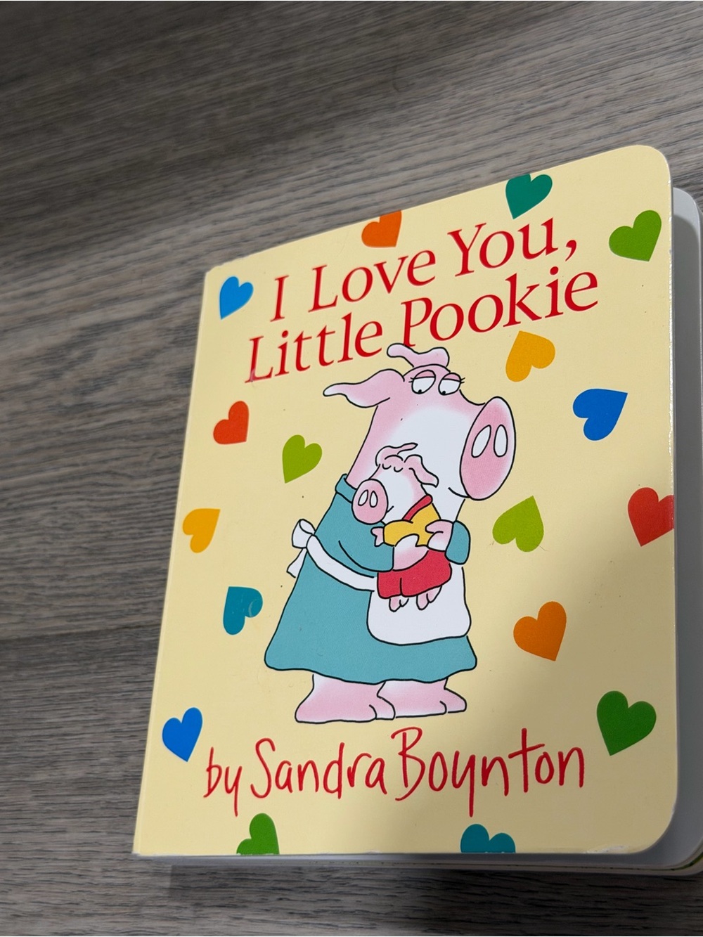 Sandra Boynton I Love You, Little Pookie Board Book Little Simon 2018